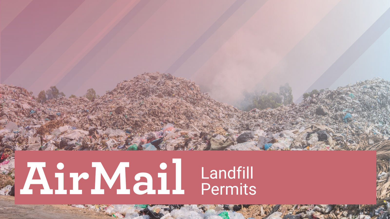 AirMail Landfills Air Alliance Houston