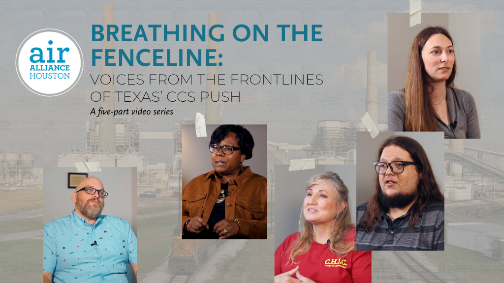 Breathing on the Fenceline: Voices Confronting CCS Push in Texas - Air ...